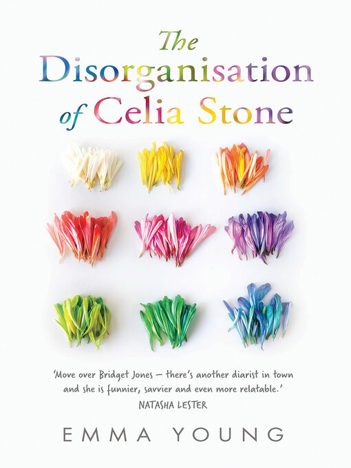 Title details for The Disorganisation of Celia Stone by Emma Young - Wait list